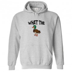 What The Duck Funny Classic Unisex Kids and Adults Pullover Hoodie							 									 									